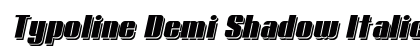 Typoline Demi Shadow Italic preview