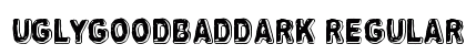 Uglygoodbaddark Regular preview