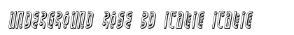 Underground Rose 3D Italic Italic preview