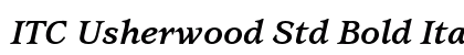 ITC Usherwood Std Bold Italic Preview