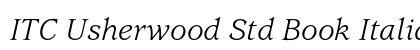 ITC Usherwood Std Book Italic Preview