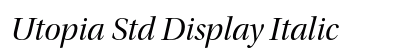 Utopia Std Display Italic Preview