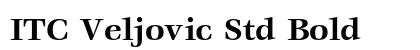 ITC Veljovic Std Bold preview