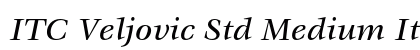 ITC Veljovic Std Medium Italic Preview