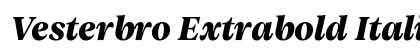Vesterbro Extrabold Italic Preview
