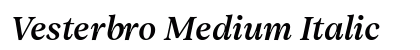 Vesterbro Medium Italic preview