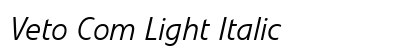 Veto Com Light Italic Preview
