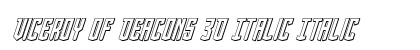 Viceroy of Deacons 3D Italic Italic preview