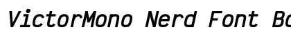 VictorMono Nerd Font Bold Italic Preview