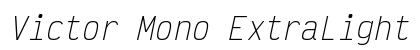 Victor Mono ExtraLight Oblique Preview