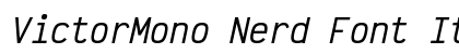 VictorMono Nerd Font Italic preview