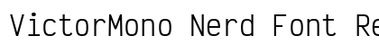 VictorMono Nerd Font Regular Preview