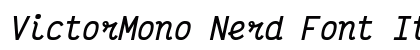 VictorMono Nerd Font Italic preview