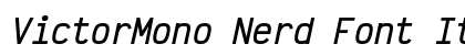 VictorMono Nerd Font Italic preview