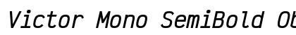 Victor Mono SemiBold Oblique Preview