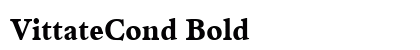 VittateCond Bold preview