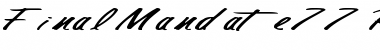 FinalMandate77 Regular Font FinalMandate77 Regular Font