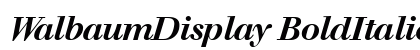 WalbaumDisplay BoldItalic Font