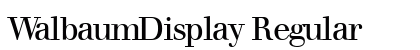 WalbaumDisplay Regular Font