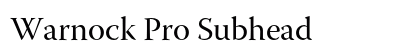 Warnock Pro Subhead Preview