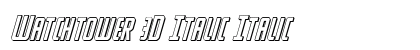 Watchtower 3D Italic Italic preview