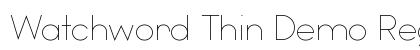 Watchword Thin Demo Regular preview