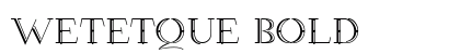 Wetetque Bold preview