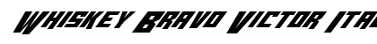 Whiskey Bravo Victor Italic Italic preview