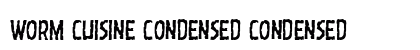 Worm Cuisine Condensed Condensed preview