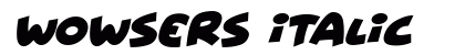 Wowsers Italic preview