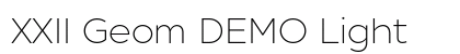 XXII Geom DEMO Light Preview