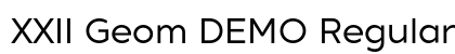 XXII Geom DEMO Regular Preview