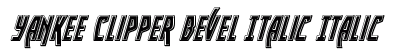 Yankee Clipper Bevel Italic Italic preview