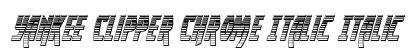 Yankee Clipper Chrome Italic Italic preview