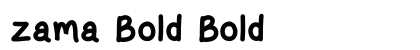 zama Bold Bold preview
