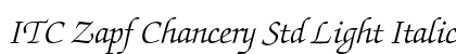 ITC Zapf Chancery Std Light Italic Font