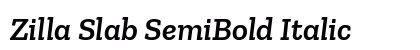 Zilla Slab SemiBold Italic preview