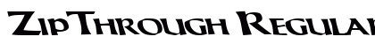 ZipThrough Regular Font