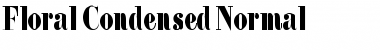 Floral Condensed Normal Font