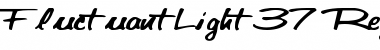 FluctuantLight37 Regular Font FluctuantLight37 Regular Font