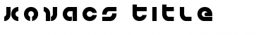 Download Kovacs Title Font Download Kovacs Title Font