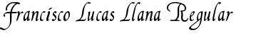 Francisco Lucas Llana Regular Font