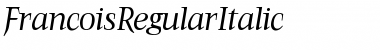 FrancoisRegularItalic Regular Font