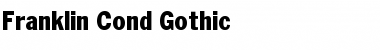 Franklin Cond. Gothic Regular Font