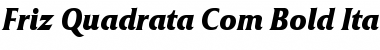 Friz Quadrata Com Bold Italic Font