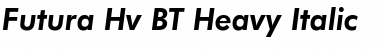 Futura Hv BT Heavy Italic Font