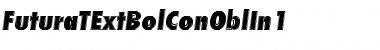 FuturaTExtBolConOblIn1 Regular Font