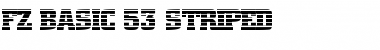 Download FZ BASIC 53 STRIPED Font