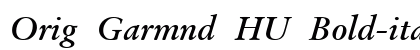 Orig Garmnd HU Bold-italic Preview