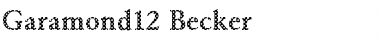 Garamond12 Becker Regular Font